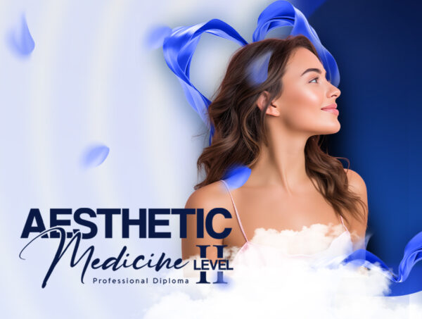 Advanced Aesthetic Medicine Professional Diploma