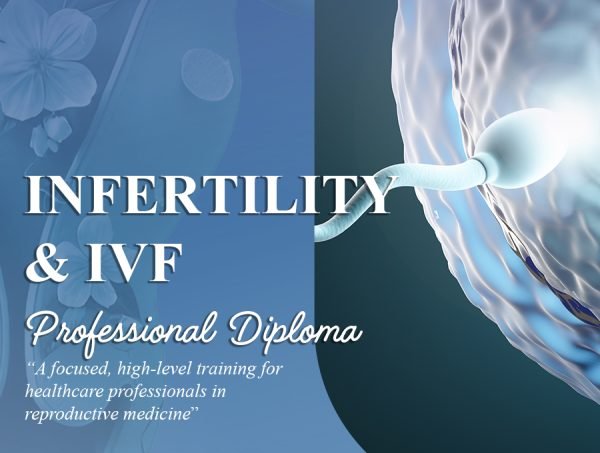 IVF & Infertility Professional Diploma – American Association
